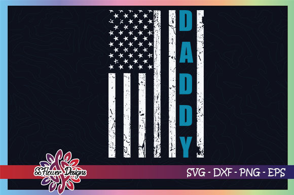 Daddy American Flag Father Day