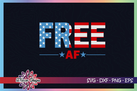 Free Af, America USA Flag