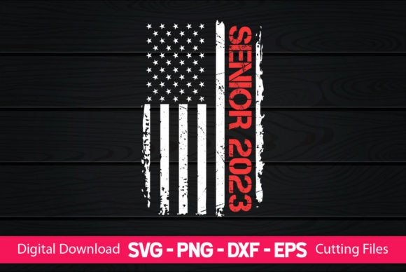 Senior 2023 American Flag Graphics for Crafts and Local Branding